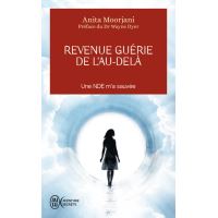 Revenue guérie de l'au-delà