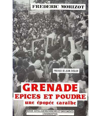 Grenade : épices et poudre - Frédéric Morizot - (donnée non spécifiée)