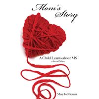 Mom's Story, a Child Learns about MS