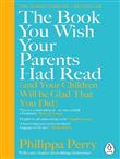 BOOK YOU WISH YOUR PARENTS HAD READ