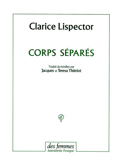 Corps séparés - Clarice Lispector - broché