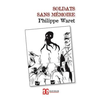 Soldats sans mémoire