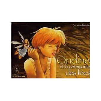 Ondine et la cérémonie des fées