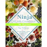 NINJA CREAMi COOKBOOK for beginners 2022 eBook by Laura Walton