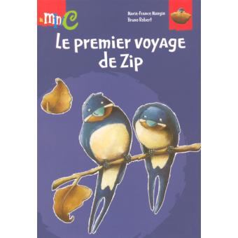 Le premier voyage de Zip