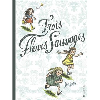 Trois fleurs sauvages