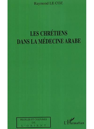 Les chrétiens dans la médecine arabe