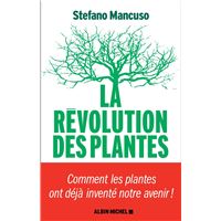 La Révolution des plantes
