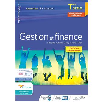 En situation Gestion et Finance Terminale STMG - cahier de l'élève - Éd. 2020