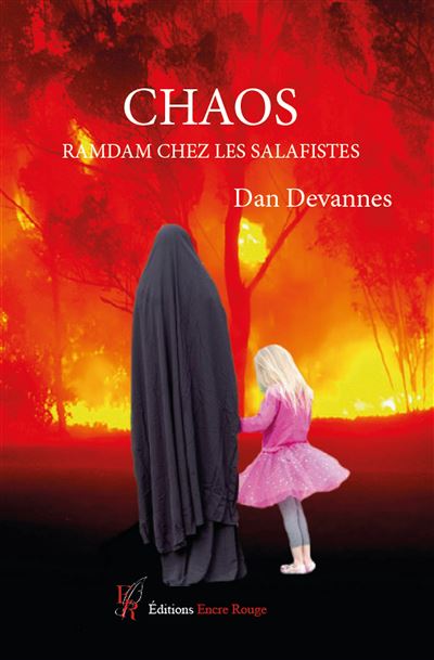 Chaos, Ramdam chez les Salafistes - Dan Devannes - broché