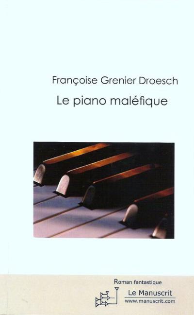 Le piano malefique