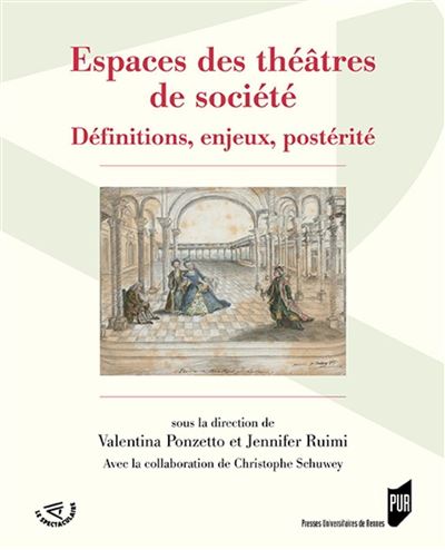 Espaces des theatres de societe definitions enjeux posterite