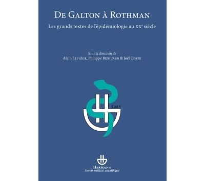 De Galton à Rothman - Alain Leplège - broché