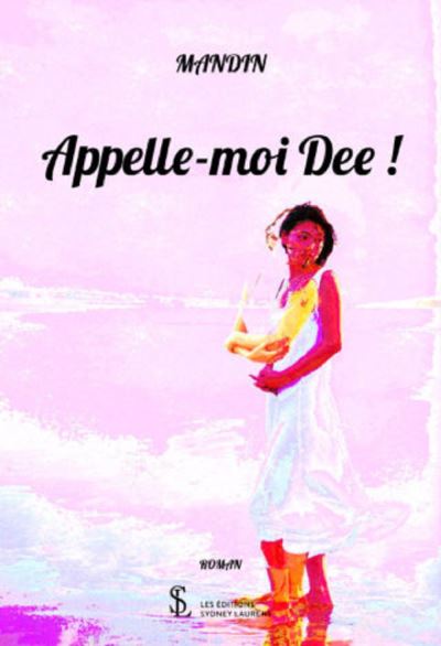 Appelle-moi dee !