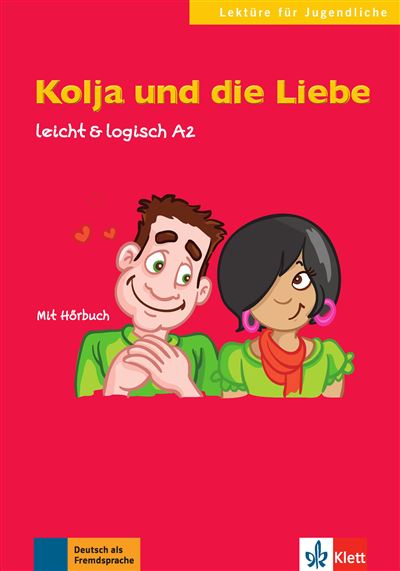 Kolja und die Liebe, Niveau A2