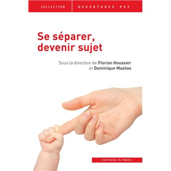Se séparer, devenir sujet