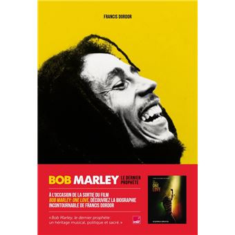 Bob Marley - Le dernier prophète