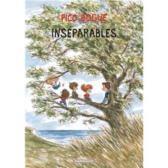 Pico Bogue - Tome 12 - Inséparables