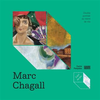 L'art en jeu Marc Chagall   Double portrait au verre de vin