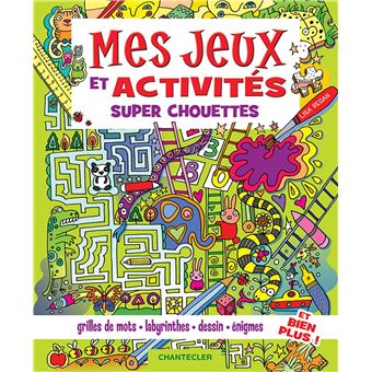 Mes jeux et activités super chouettes