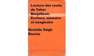 Tahar ben jelloun lectures des recits - Rachida Saigh Bousta - broché