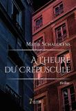 A l'heure du crépuscule