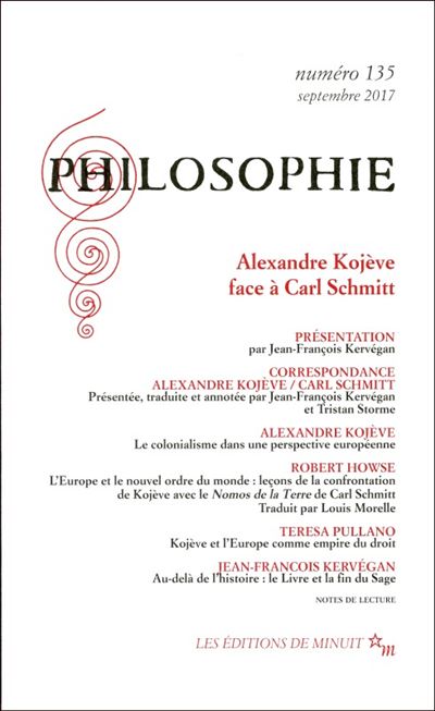 Alexandre Kojeve face à Carl Schmitt