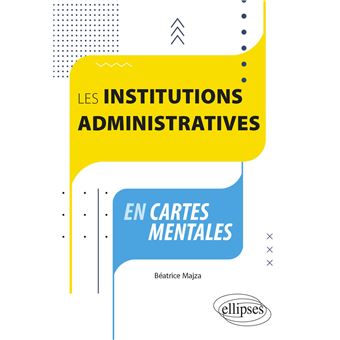 Les institutions administratives en cartes mentales