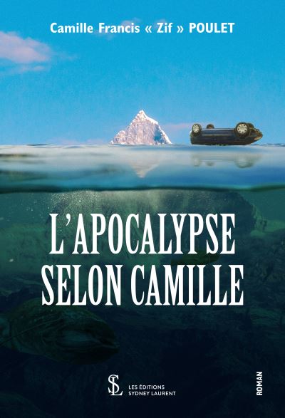 L'apocalypse selon Camille