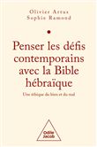 Penser les défis contemporains avec la Bible hébraïque