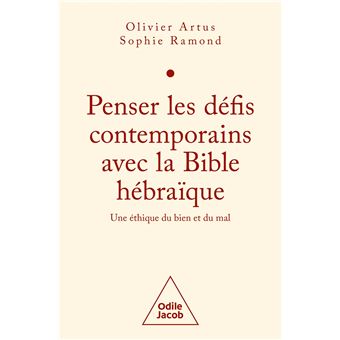 Penser les défis contemporains avec la Bible hébraïque