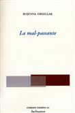 La mal-passante