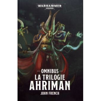 La Trilogie Ahriman