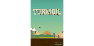 Turmoil