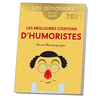 Almaniak Les Meilleures Citations D Humoristes 21 Poche Editions 365 Achat Livre Fnac