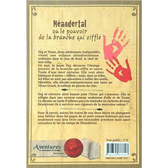 Néandertal ou le pouvoir de la branche qui siffle