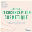 Le guide de l'écoconception cosmétique