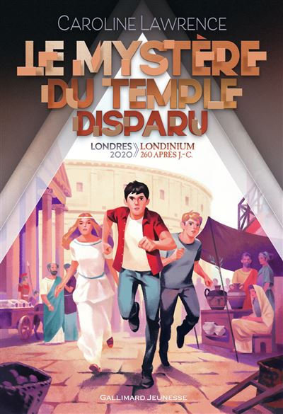 Le mystère du temple disparu - Caroline Lawrence - broché