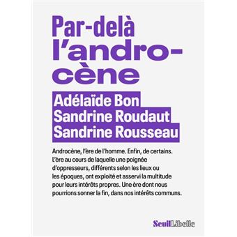 Par-delà l'androcène
