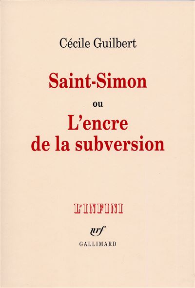 Saint simon ou l'encre de la subversion