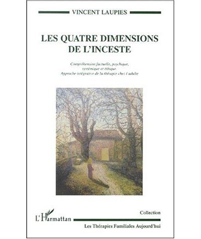 Les quatre dimensions de l'inceste