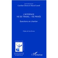 L'interface vie de travail-vie privée