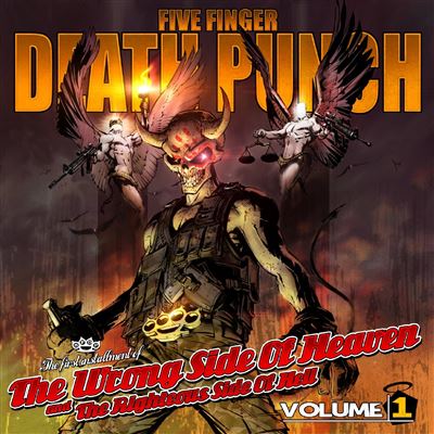 The wrong side of heaven and the righteous side of hell volume 1