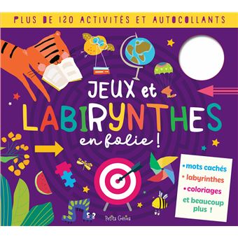 Jeux et labyrinthes en folie !