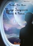 Voyage Imaginaire dans le Cosmos
