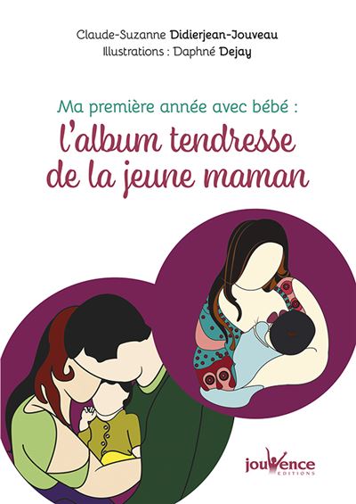 Ma première année avec bébé