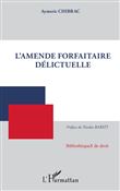 L'amende forfaitaire délictuelle