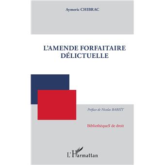 L'amende forfaitaire délictuelle