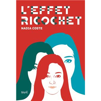 L'Effet Ricochet