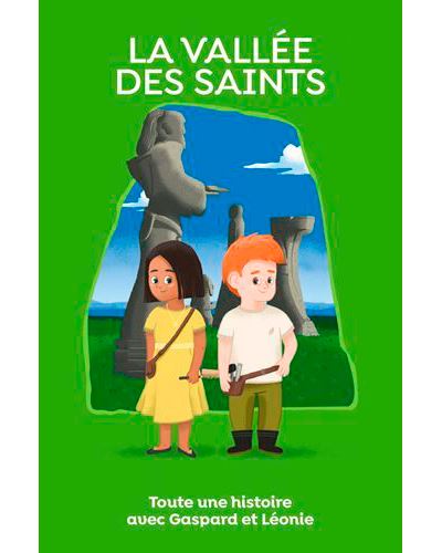 La Vallée des Saints, toute une histoire !